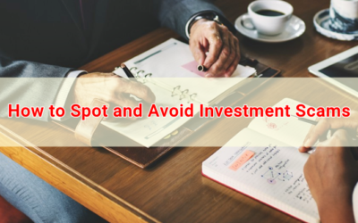 Safeguarding Yourself from Potential Scams: 4 Essential Tips How to Spot and Avoid Investment Scams