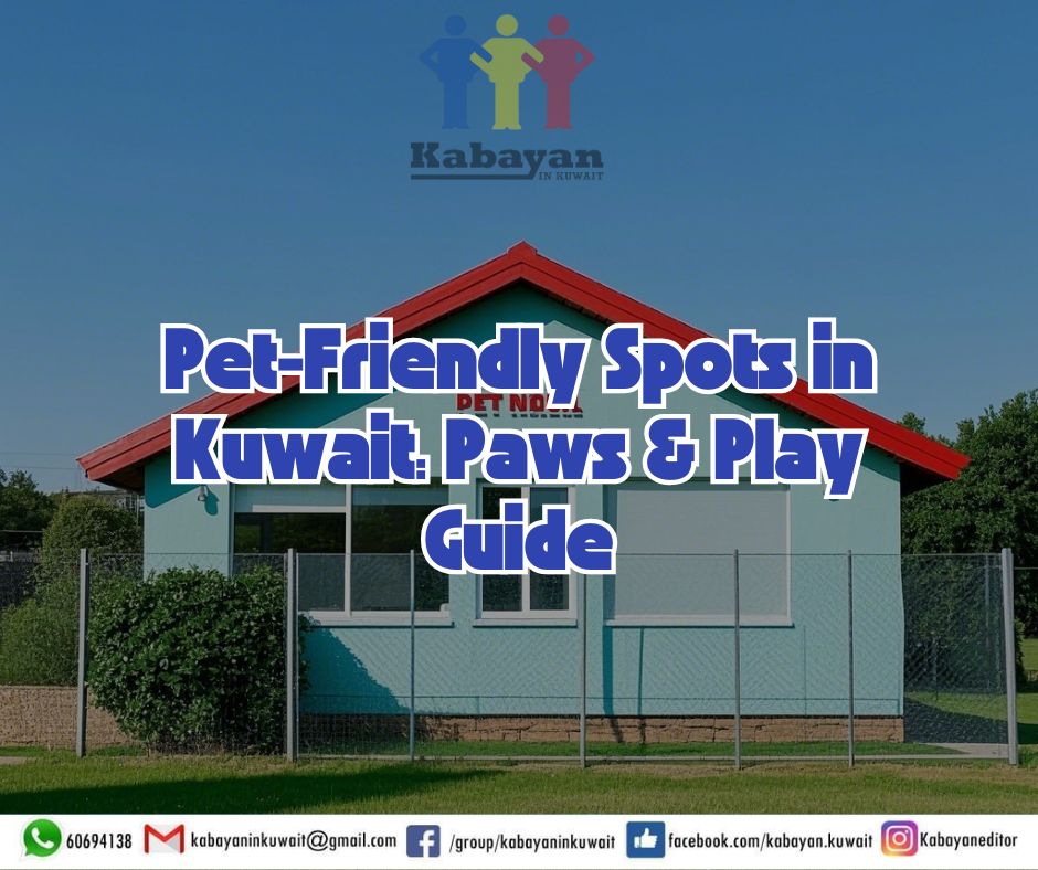 Pet-Friendly Spots in Kuwait