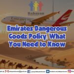 Emirates Dangerous Goods Policy
